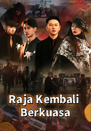 Raja Kembali Berkuasa
